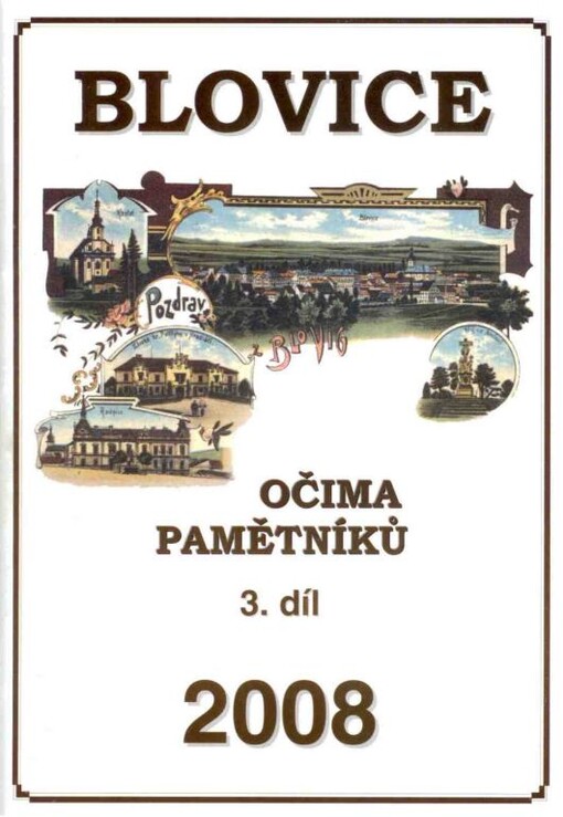 Blovice očima pamětníků, 3. díl