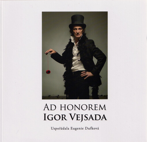 Ad honorem Igor Vejsada