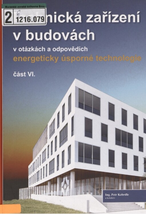 Technická zařízení v budovách - typová technická řešení, progresivní technologie a nové výrobky, 6. díl