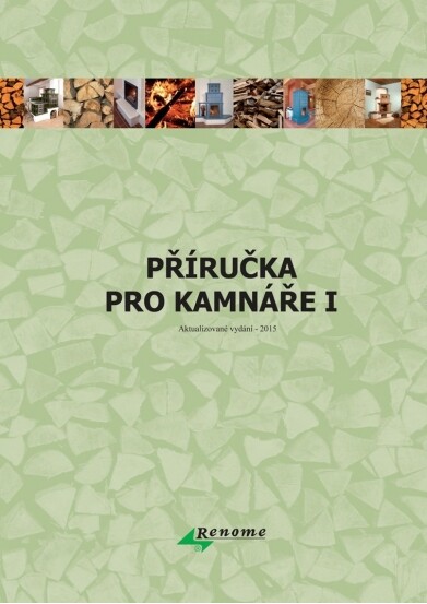 Příručka pro kamnáře : příprava kamnářů na změny podmínek v ČR, vedoucí ke zvýšení konkurenceschopnosti a trvalému úspěchu na trhu