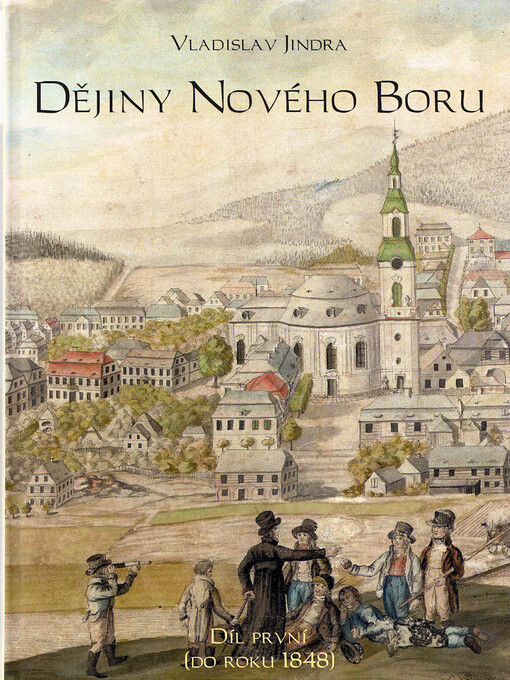 Dějiny Nového Boru, 1. díl