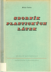 Sborník plastických látek  (odkaz v elektronickém katalogu)