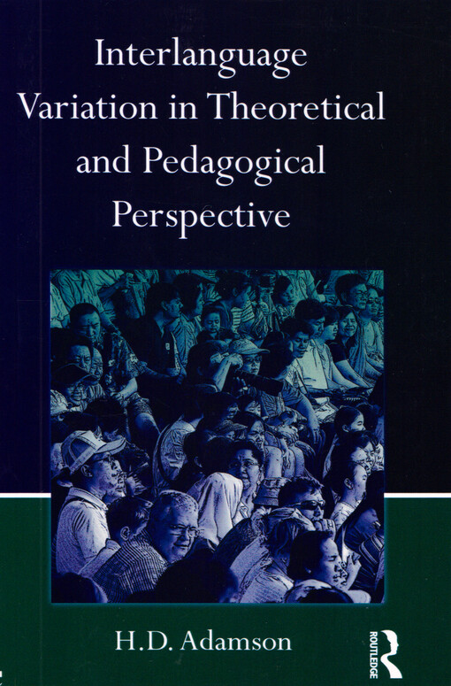 Interlanguage variation in theoretical and pedagogical perspective