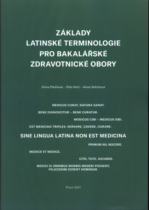 Základy latinské terminologie pro bakalářské zdravotnické obory