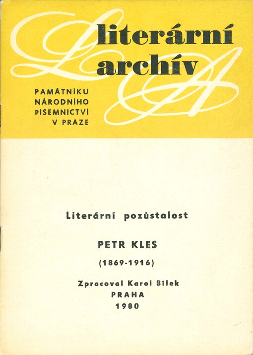 Petr Kles (1869-1916) : literární pozůstalost 