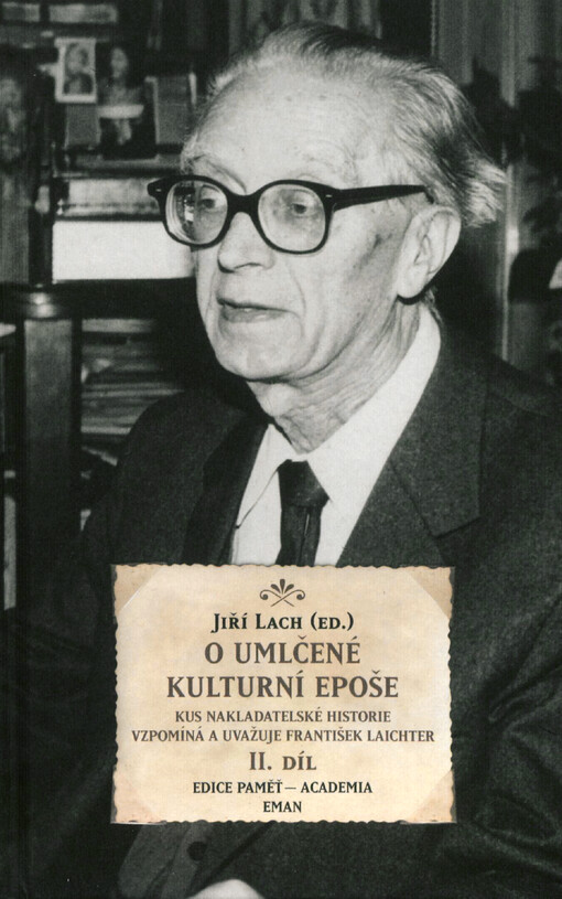 O umlčené kulturní epoše : kus nakladatelské historie