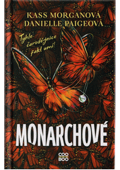 Monarchové  (odkaz v elektronickém katalogu)