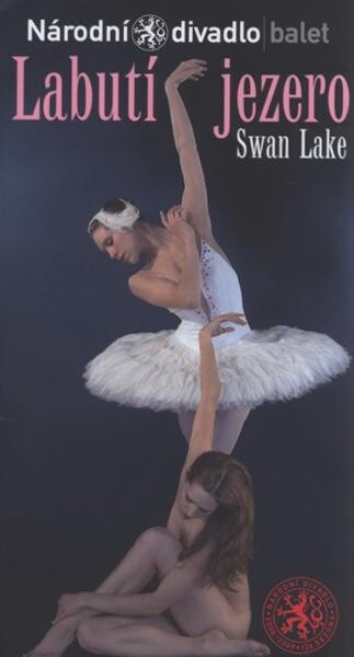 Labutí jezero = Swan lake : I. premiéra 12. února 2009, II. premiéra 13. února 2009 v Národním divadle