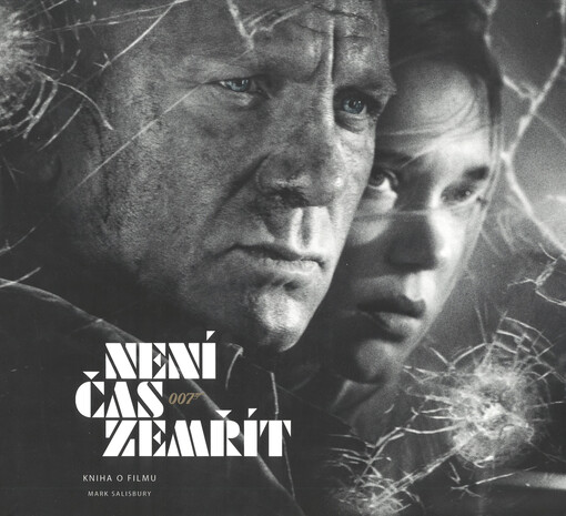 Není čas zemřít : kniha o filmu