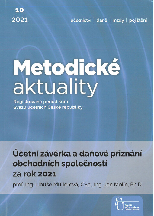Účetní závěrka a daňové přiznání obchodních společností za rok 2021