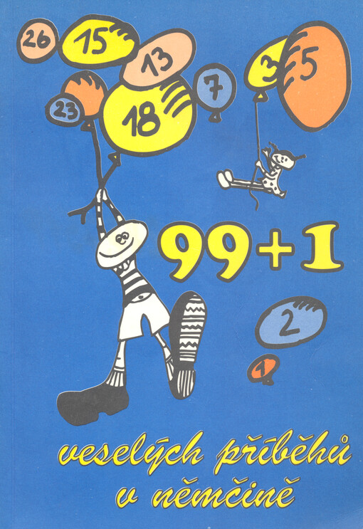 99 + 1 veselých příběhů v němčině : (se soutěží)