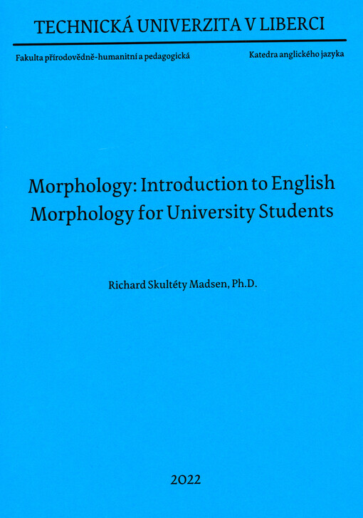 Morphology : introduction to English morphology for university students