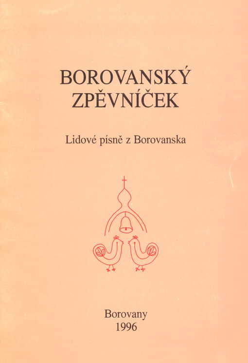 Borovanský zpěvníček lidové písně z Borovanska