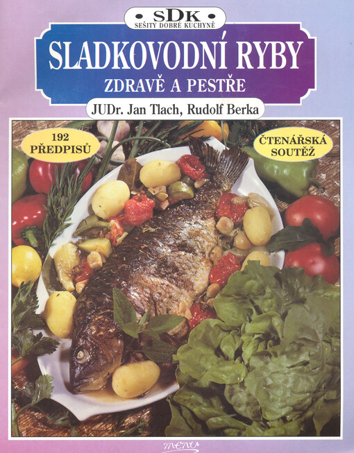 Sladkovodní ryby zdravě a pestře