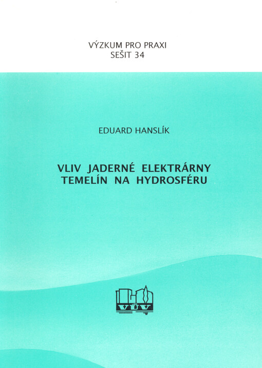 Vliv jaderné elektrárny Temelín na hydrosféru