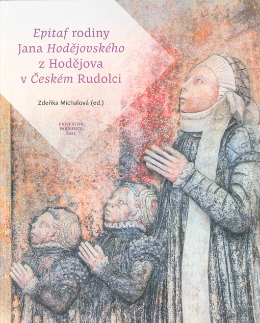 Epitaf rodiny Jana Hodějovského z Hodějova v Českém Rudolci