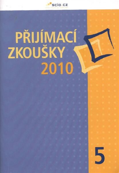 Přijímací zkoušky 2010, 5. [Z 5. třídy na 8leté gymnázium