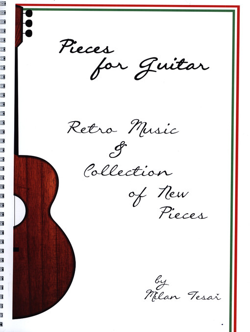 Pieces for guitar : retro music & collection of new pieces