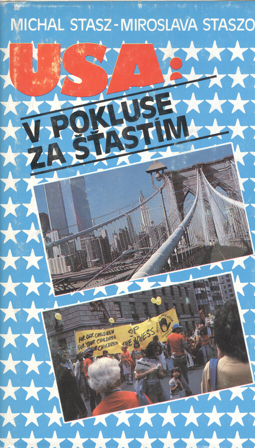 USA : v pokluse za šťastím