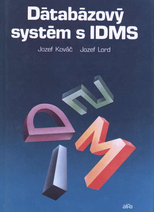 Dátabázový systém s IDMS