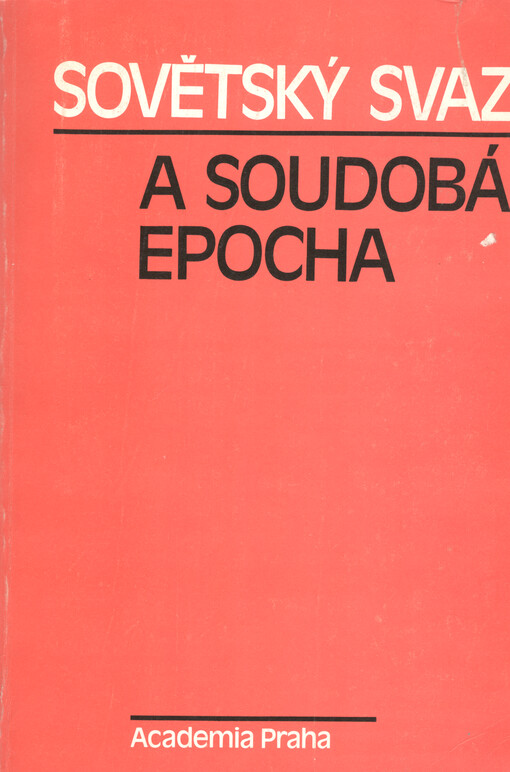 Sovětský svaz a soudobá epocha