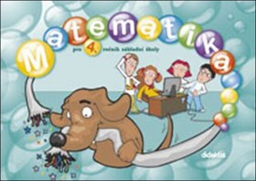 Matematika pro 4. ročník základní školy