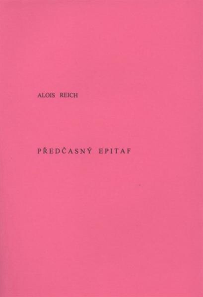 Předčasný epitaf : epigramy a satirické básně z let 2001 až 2004