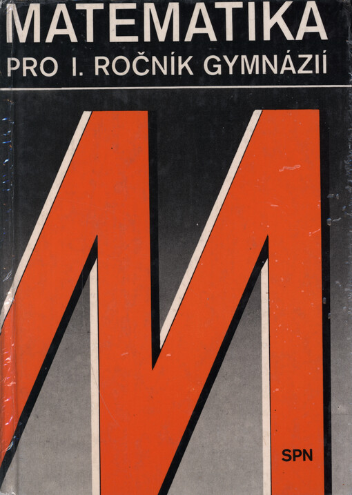Matematika pro první ročník gymnázií