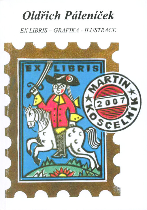 Oldřich Páleníček : ex libris, grafika, ilustrace