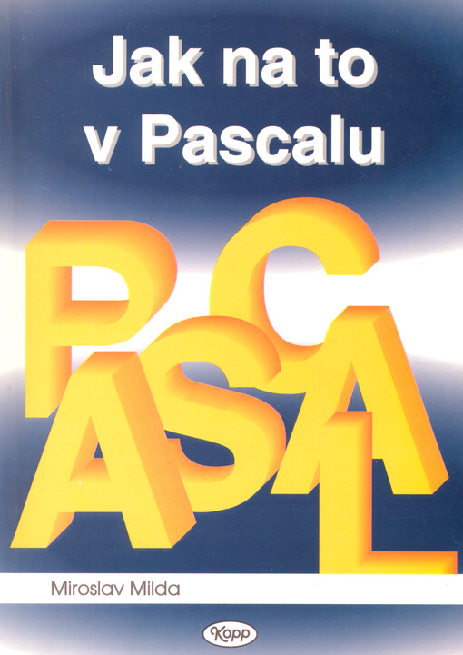 Jak na to v Pascalu