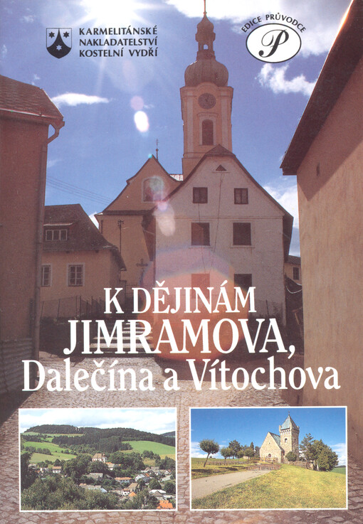 K dějinám Jimramova, Dalečína a Vítochova