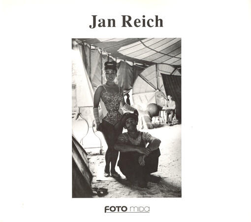 Jan Reich: [fotografická publikace]
