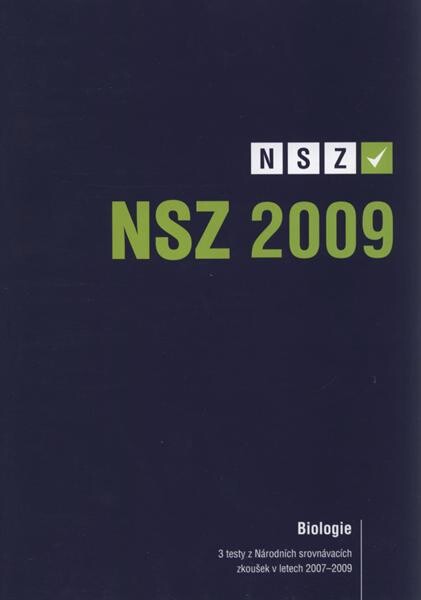 3 testy z Národních srovnávacích zkoušek v letech 2007-2009. Biologie