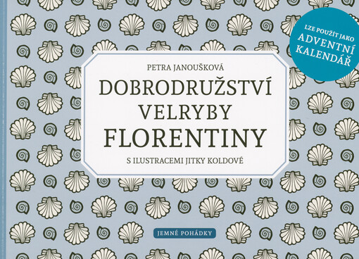Dobrodružství velryby Florentiny
