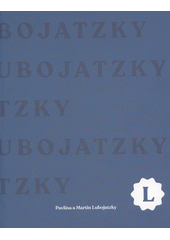 Lubojatzky  (odkaz v elektronickém katalogu)