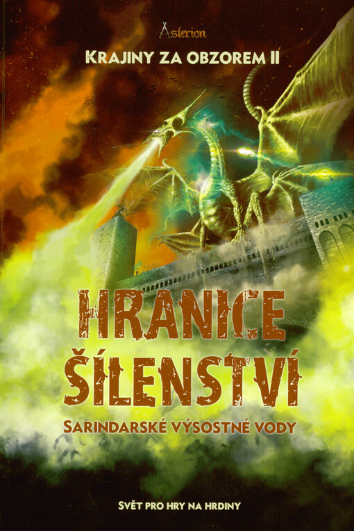 Asterion - Krajiny za obzorem II : hranice šílenství. Sešit I, Sarindarské výsostné vody