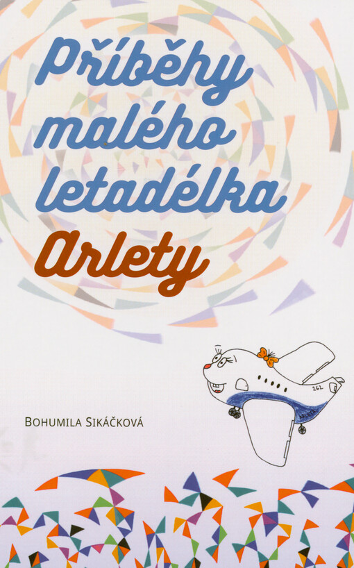 Příběhy malého letadélka Arlety