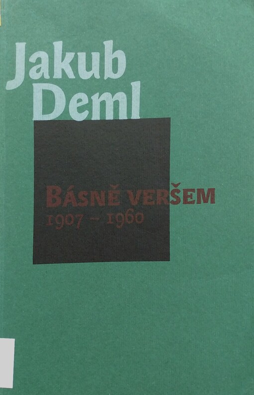 Básně veršem 1907-1960 / 