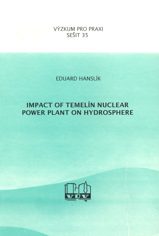 Impact of Temelín nuclear power plant on hydrosphere