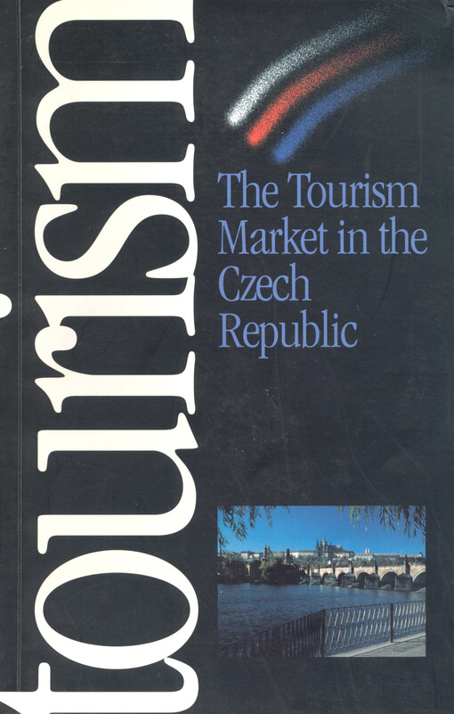 The tourism market in the Czech Republic