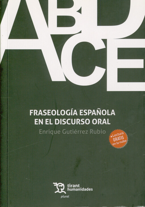 Fraseología española en el discurso oral