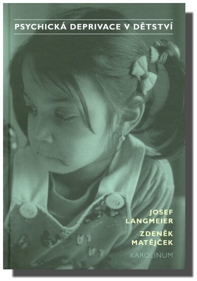 Psychická deprivace v dětství