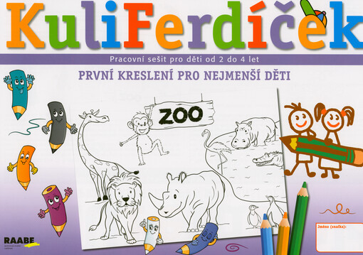 KuliFerdíček : pracovní sešit pro děti od 2 do 4 let : první kreslení pro nejmenší děti