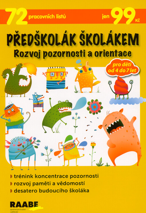 Předškolák školákem : rozvoj pozornosti a orientace