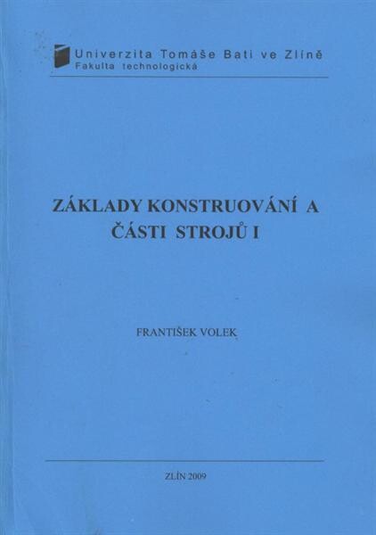 Základy konstruování a části strojů I