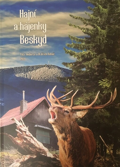 Hajní a hájenky Beskyd