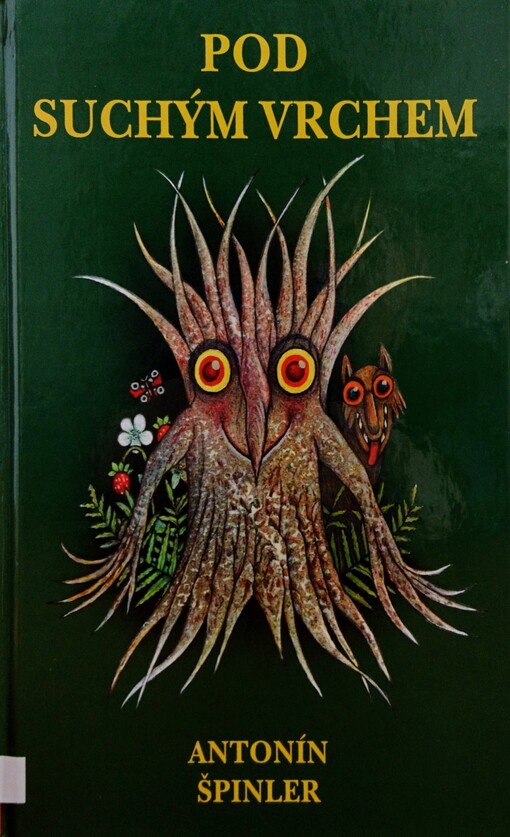 Pod Suchým vrchem : pohádky z Podorlicka /