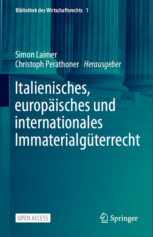 Italienisches, europäisches und internationales Immaterialgüterrecht