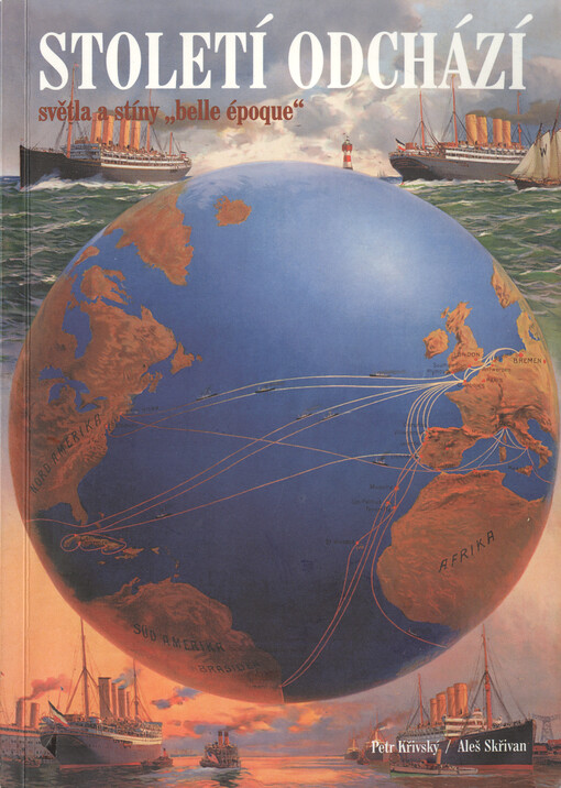 Století odchází: světla a stíny 