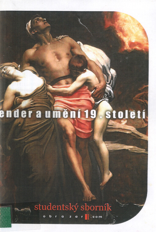 Gender a umění 19. století : studentský sborník